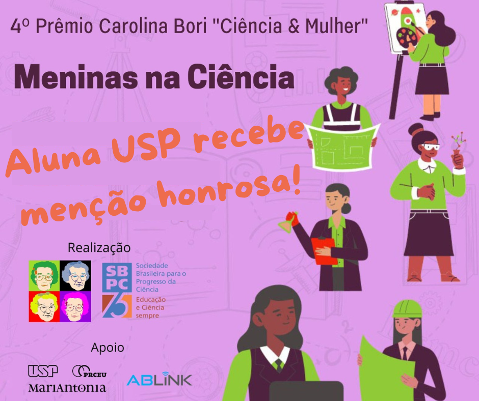 Leia mais sobre o artigo Aluna USP recebe menção honrosa na 4ª edição do Prêmio “Carolina Bori Ciência & Mulher”